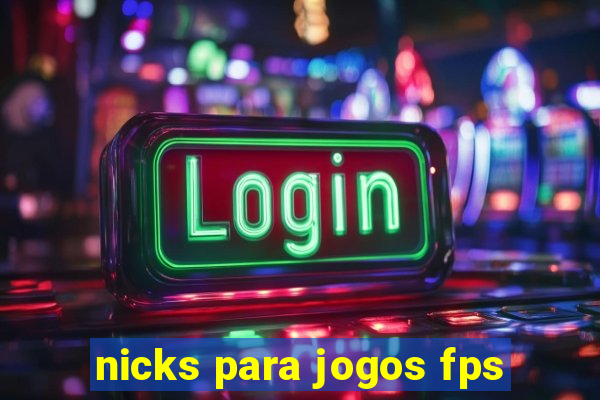 nicks para jogos fps